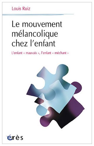 L' enfant méchant, l'enfant mauvais