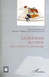 La  jeunesse au miroir