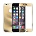 Colorful Premium Tempered Protective Mirror Effect Glass Film Screen Protector for iPhone 6/6s with High Definition (HD) Anti-Scratch (Gold-Front+Back)