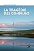 La tragédie des communs : Suivi de Extensions de 