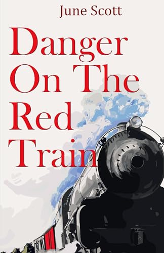 Danger On The Red Train