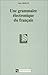Une grammaire électronique du français (French Edition) by 