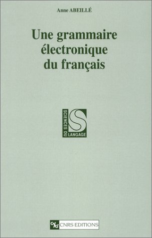 Une grammaire électronique du français