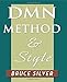 DMN Method and Style: The Practitioner's Guide to Decision Modeling with Business Rules