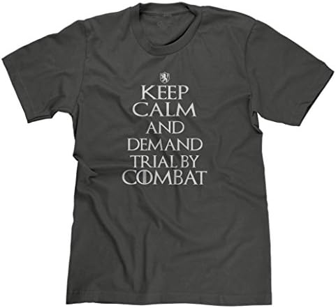 FreshRags Keep Calm and Demand a Trial By Combat Black Crow Men's T-shirt
