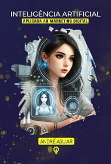 Livro Inteligência Artificial Aplicada Ao Marketing Digital