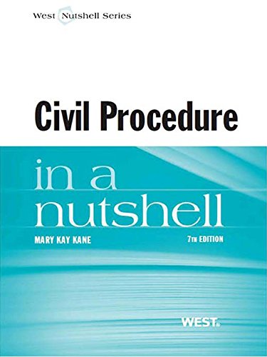 Download Civil Procedure in a Nutshell, 7th Download Civil Procedure in a Nutshell, 7th