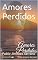 Livro Amores Perdidos