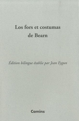 Los  fors et costumas de Bearn