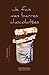 Je fais mes barres chocolatées (French Edition) by