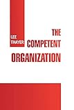 The Competent Organization