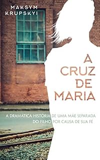 Livro A Cruz de Maria