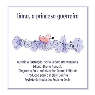 Livro LIANA: A princesa guerreira