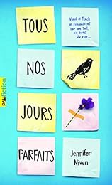 Tous nos jours parfaits