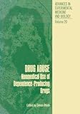 Image de Drug Abuse: Nonmedical Use of Dependence-Producing Drugs (Advances in Experimental Medicine and Biology)