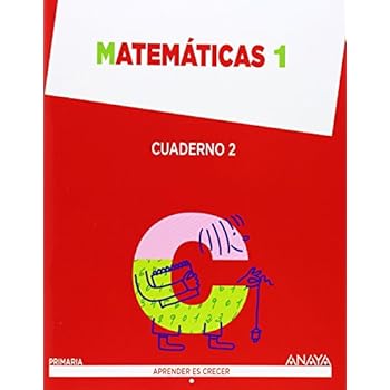 Matemáticas 1. Cuaderno 2 (Aprender es crecer) - 9788467864427 Matemáticas 1. Cuaderno 2 (Aprender es crecer) - 9788467864427