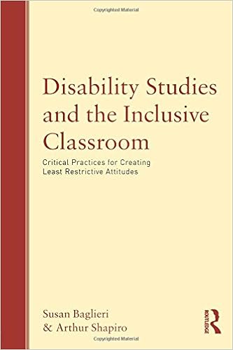 Disability Studies And The Inclusive Classroom Critical Practices