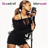 Blu Cantrell Album: «Bittersweet [Limited Edition w/ Bonus DVD]» (Front side)