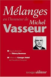 Mélanges en l'honneur de Michel Vasseur
