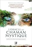 L'oracle du chaman mystique by