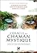L'oracle du chaman mystique by
