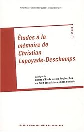 Études à la mémoire de Christian Lapoyade-Deschamps