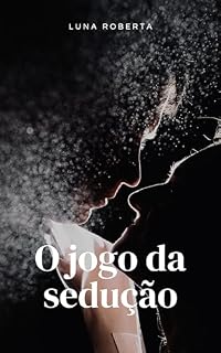 Livro O jogo da sedução
