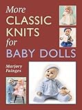 More Classic Knits for Baby Dolls by 