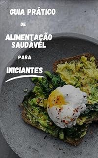 Livro Quia Prático de Alimentação Saudável para Iniciantes