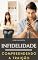 Livro INFIDELIDADE: Entendendo a traição