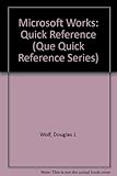 Image de Microsoft Works Quick Reference (Que Quick Reference Series)