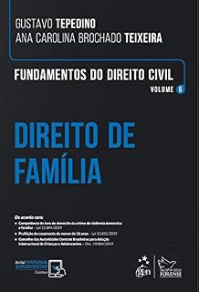 Livro Fundamentos de Direito Civil: Direito de Família (Fundamentos do Direito Civil Livro 6)