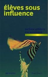 Élèves sous influence