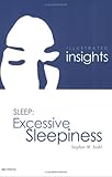 Illustrated Insights in Sleep : Excessive Sleepiness, Stahl, Stephen M., 1422500187