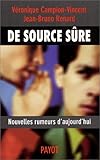 De source sûre : Nouvelles rumeurs d'aujourd'hui by 