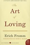 The Art of Loving by Fromm, Erich (2006) Paperback