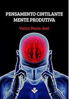 Livro Pensamento Cintilante, Mente Produtiva