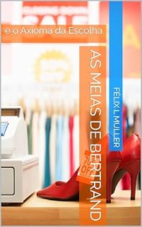 Livro As meias de Bertrand : e o Axioma da Escolha