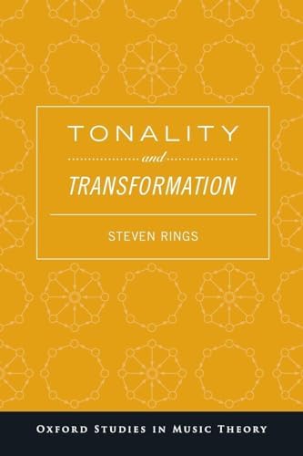 Tonality: An Owner's Manual (OXFORD STUDIES IN MUSIC THEORY