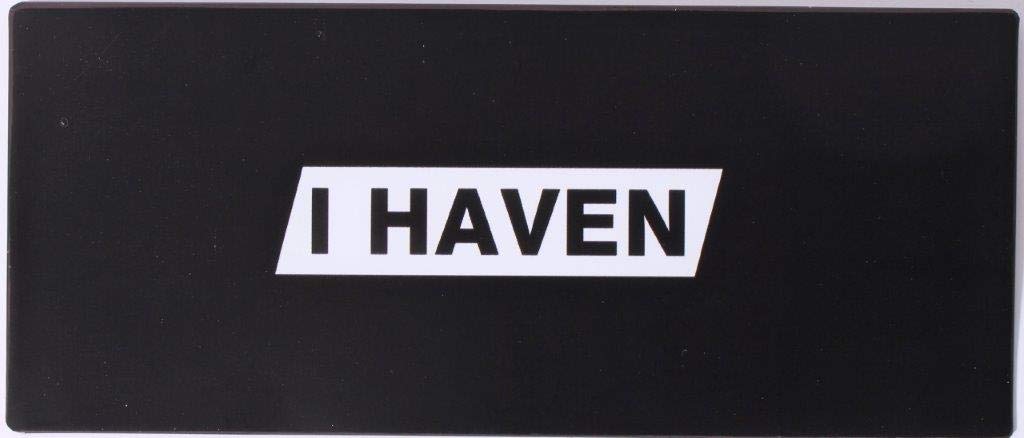 Sign - I haven