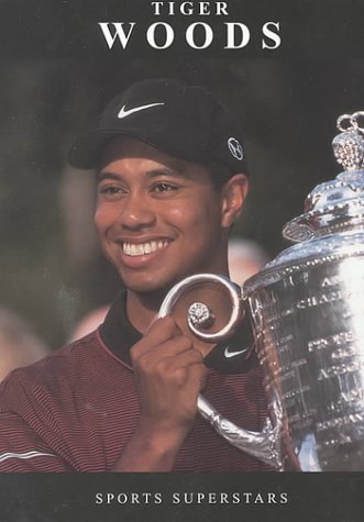 Tiger Woods (Sports Superstars (Rosen))