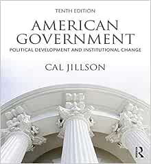  American Government Political Development And Institutional Change 9781138353046 Jillson Cal Books