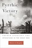 Front cover for the book Pyrrhic Victory by Robert A. Doughty