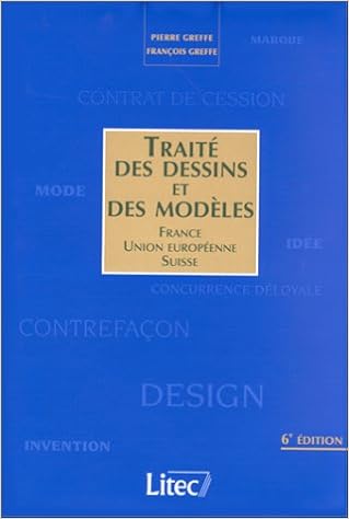 Traite Des Dessins Et Des Modeles France Union Europeenne Suisse Amazon De Greffe Pierre Greffe Francois Fremdsprachige Bucher