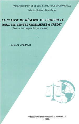 La  clause de réserve de propriété dans les ventes mobilières à crédit
