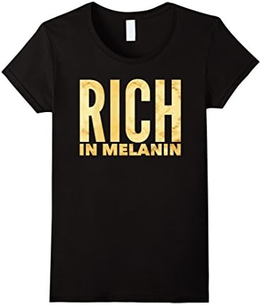 Women's Rich in Melanin T-Shirt Medium Black