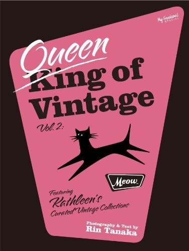 My freedamn! Special "Queen of Vintage : Meow" (English and Japanese Edition)