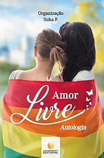 Livro Amor Livre - Antologia