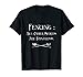 Fencing Other Sports Are Pointless Fencing T-Shirt T-Shirt