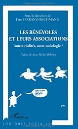 Les  bénévoles et leurs associations